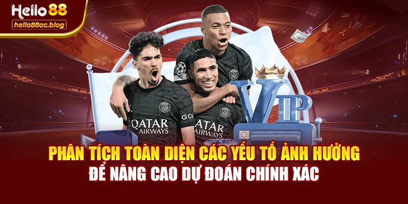 Phân tích toàn diện các yếu tố ảnh hưởng để nâng cao dự đoán chính xác