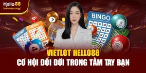 Vietlot Hello88 – Cơ Hội Đổi Đời Trong Tầm Tay Bạn